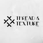 Thread and Texture